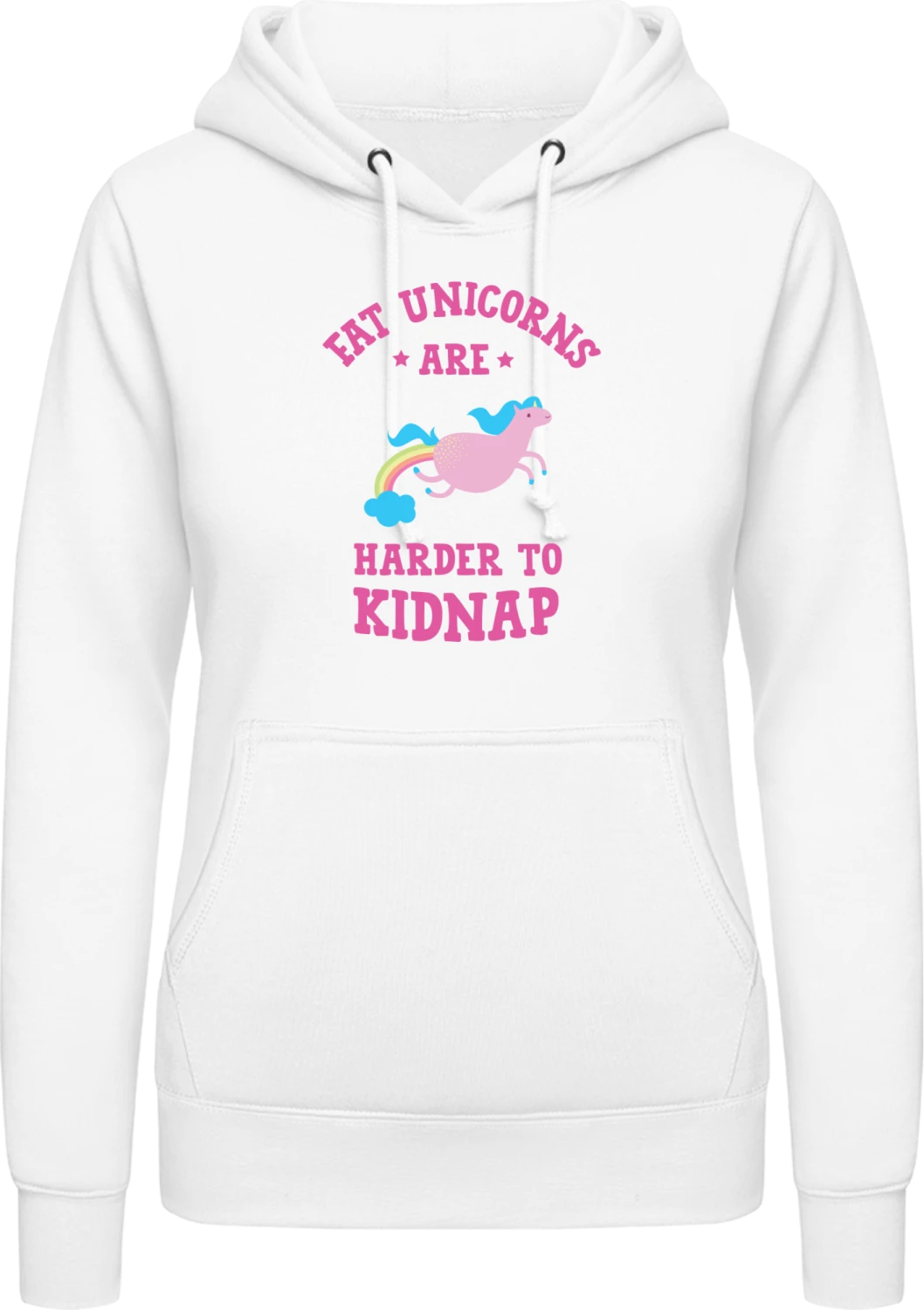 Fat Unicorns Are Harder To Kidnap Rainbow - Arctic white AWDis ladies hoodie - Front