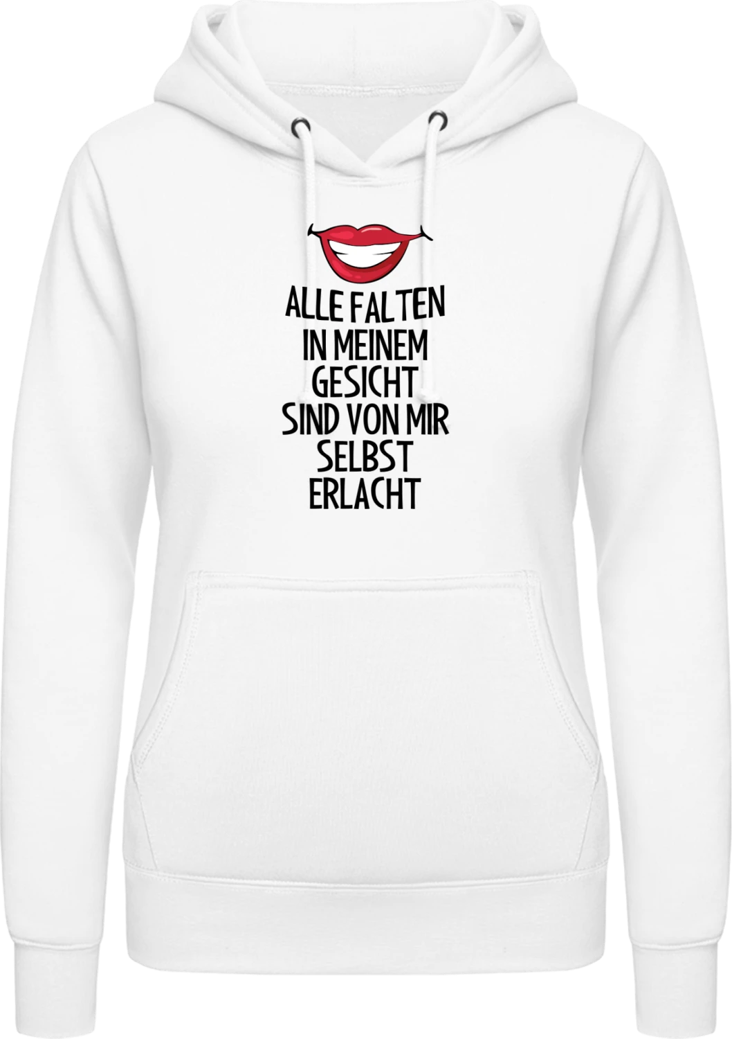 Alle Falten in meinem Gesicht sind selbst erlacht - Arctic white AWDis ladies hoodie - Front