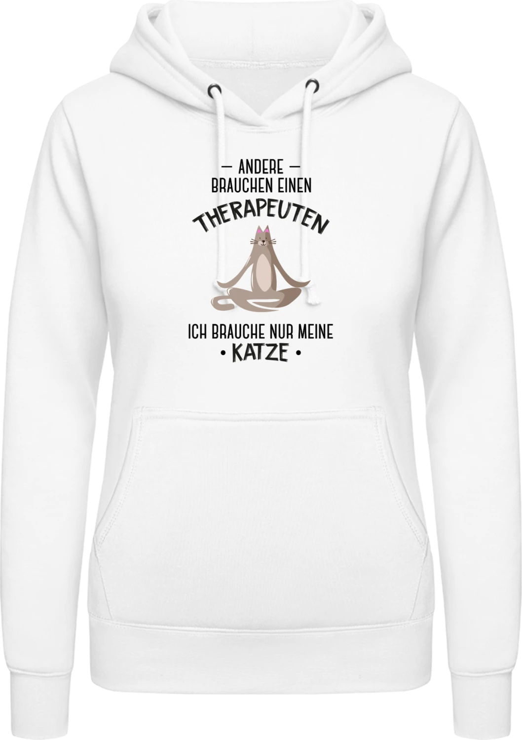 Andere brauchen einen Therapeuten, ich brauche nur meine Katze - Arctic white AWDis ladies hoodie - Front