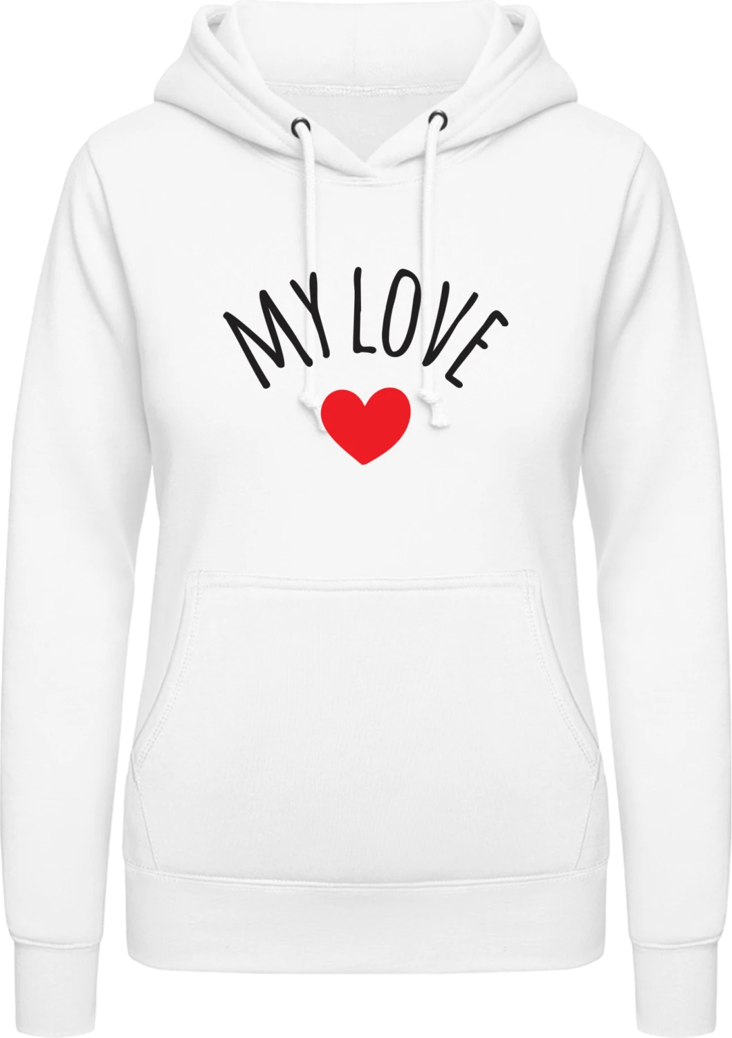 My Sweet Heart - Arctic white AWDis ladies hoodie - Front