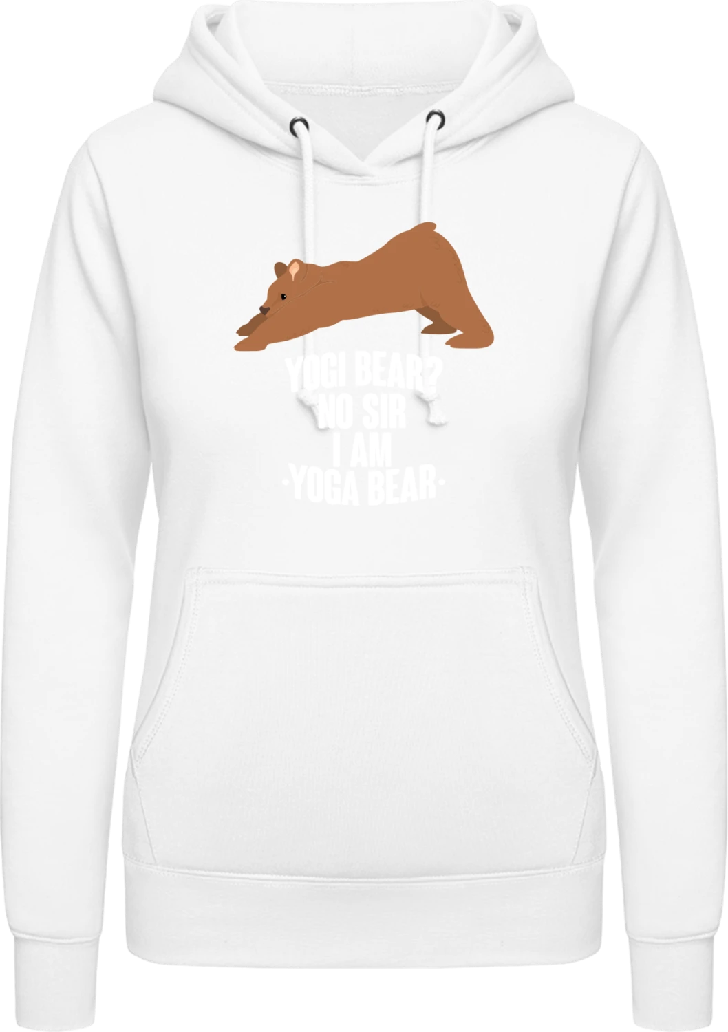 Yogi Bear No Sir I Am Yoga Bear - Arctic white AWDis ladies hoodie - Front