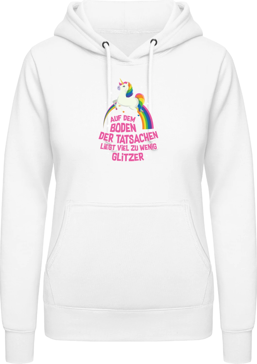 Auf dem Boden der Tatsachen liegt viel zu wenig Glitzer - Arctic white AWDis ladies hoodie - Front