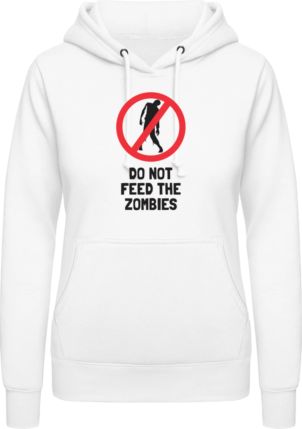 Do Not Feed The Zombies - Arctic white AWDis ladies hoodie - Front