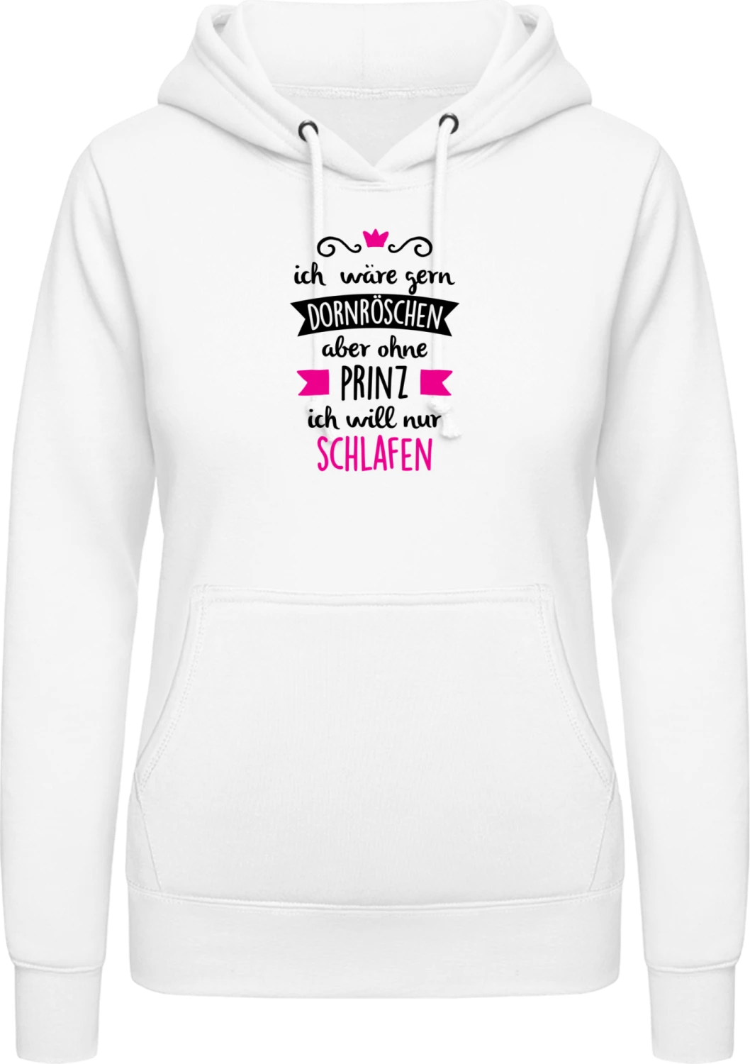 Dornröschen ohne Prinz - Arctic white AWDis ladies hoodie - Front