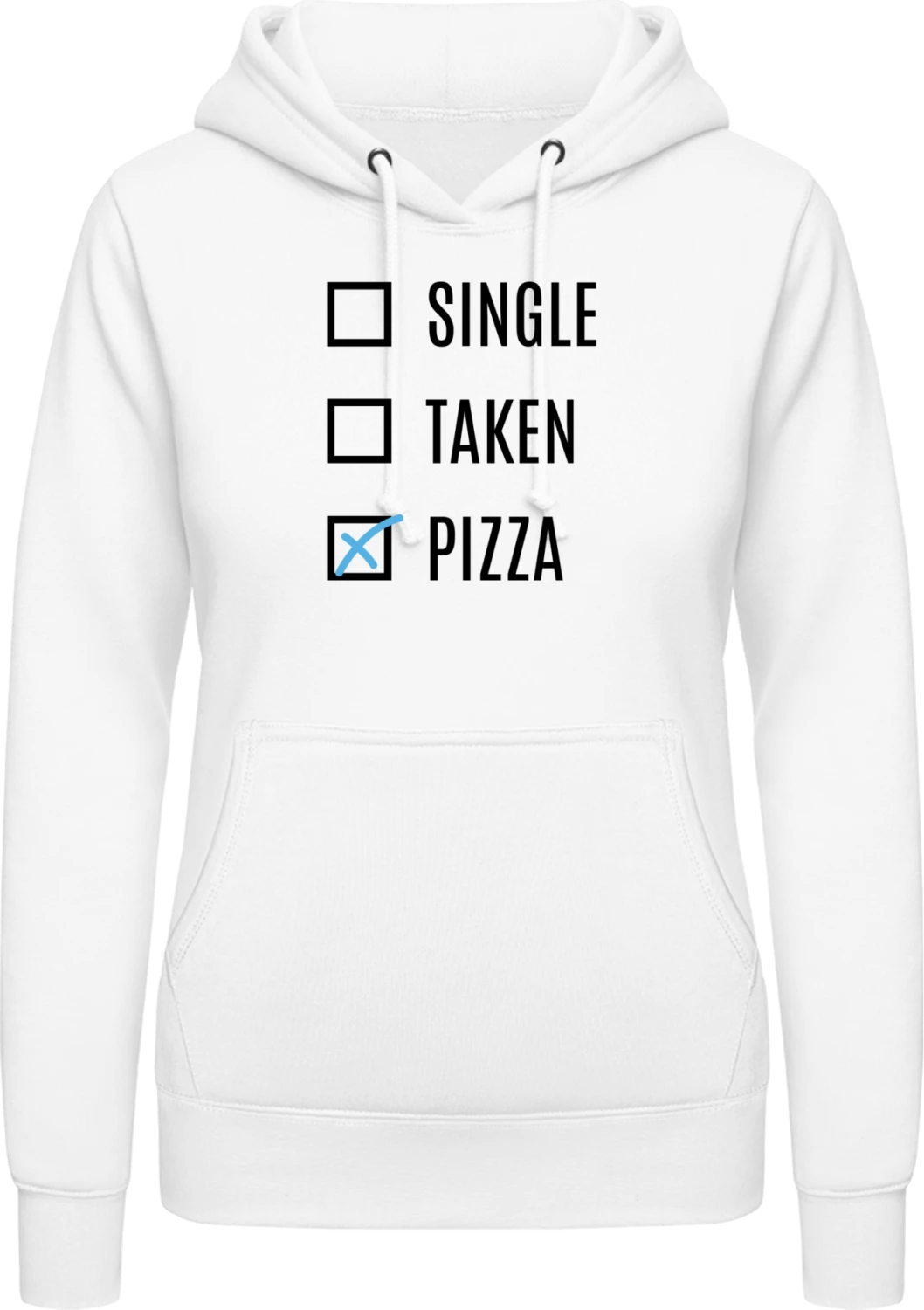 Single Taken Pizza - Arctic white AWDis ladies hoodie - Front