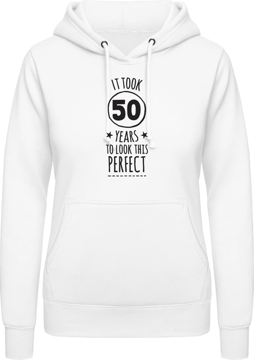 It Took 50 Years To Look This Perfect - Arctic white AWDis ladies hoodie - Front