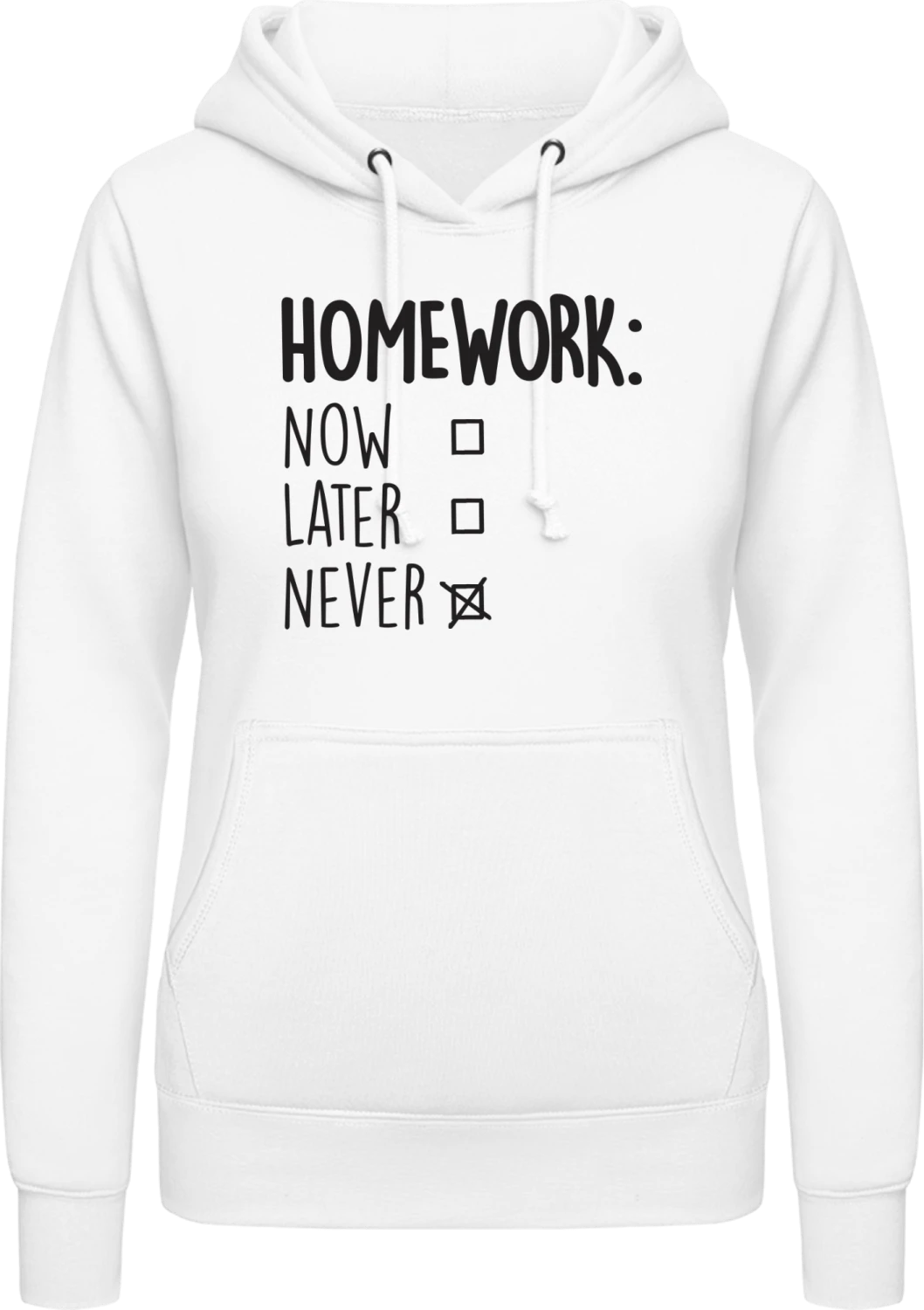 Homework: Never - Arctic white AWDis ladies hoodie - Front