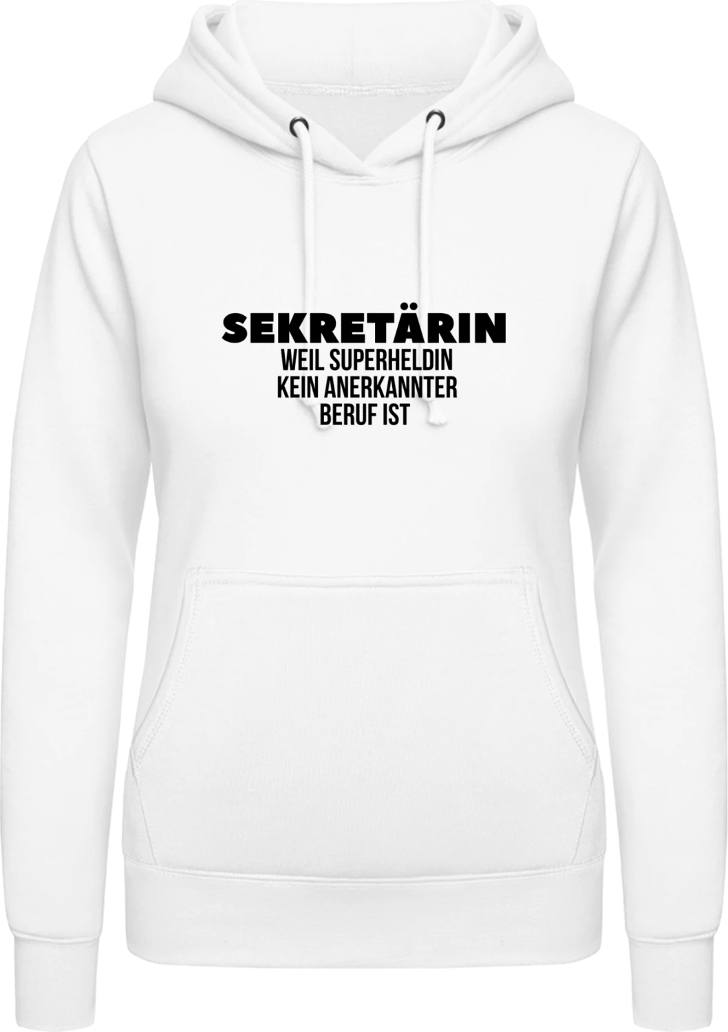 Sekretärin weil Superheldin kein anerkannter Beruf ist - Arctic white AWDis ladies hoodie - Front