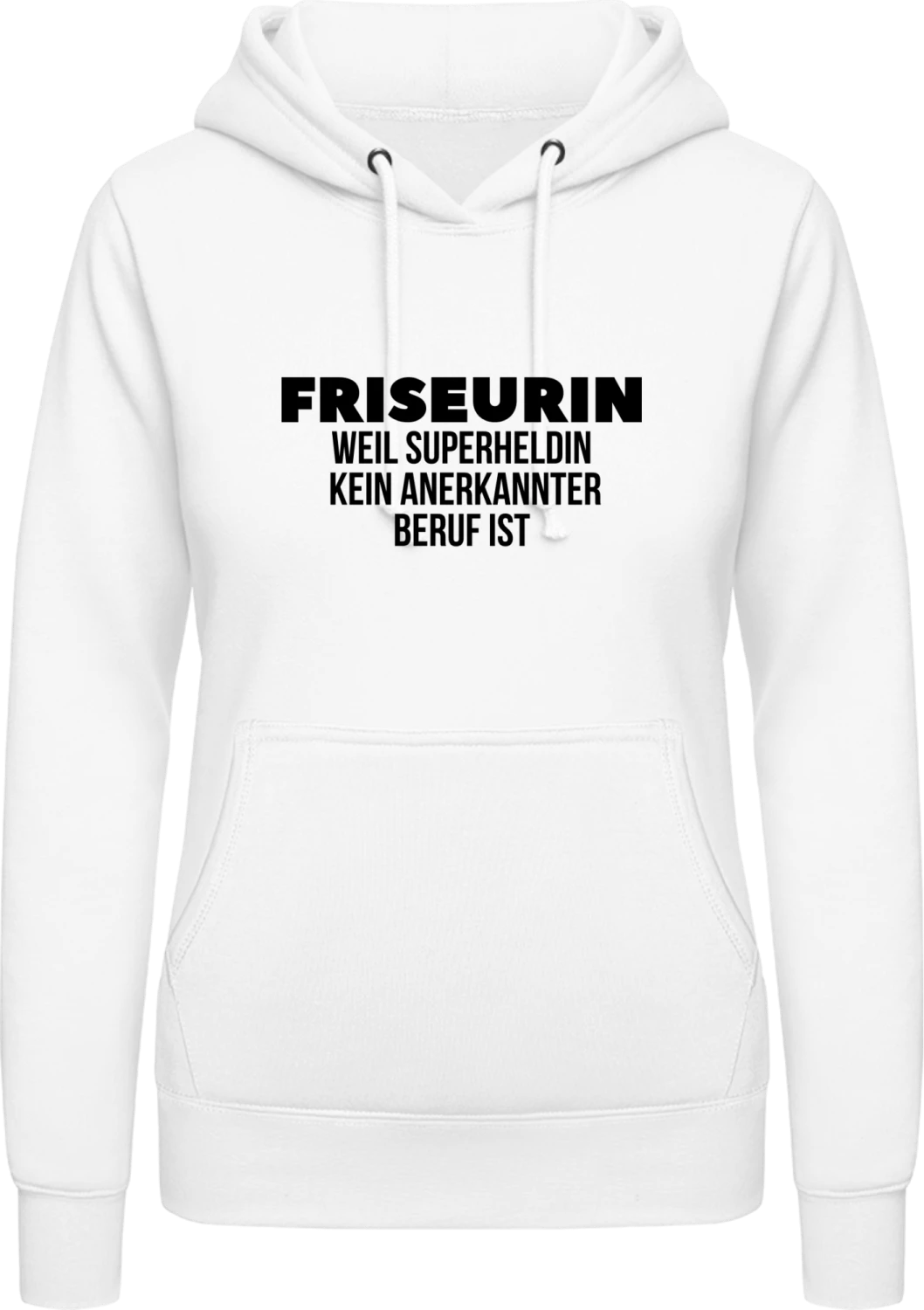 Friseurin weil Superheldin kein anerkannter Beruf ist - Arctic white AWDis ladies hoodie - Front