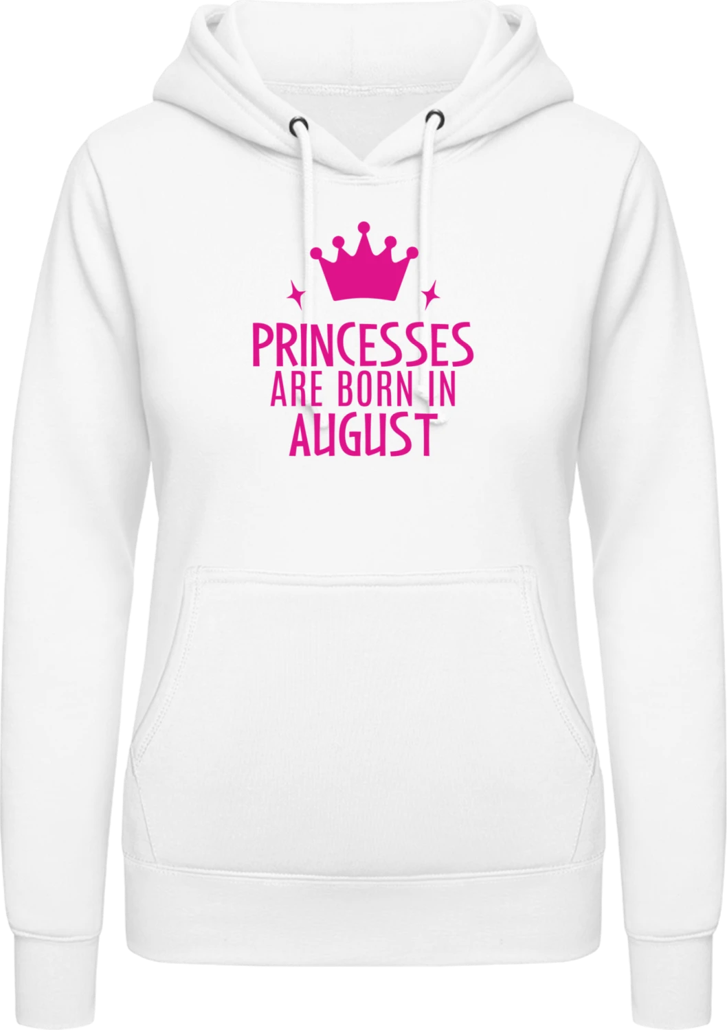 Princesses Are Born In August - Arctic white AWDis ladies hoodie - Front