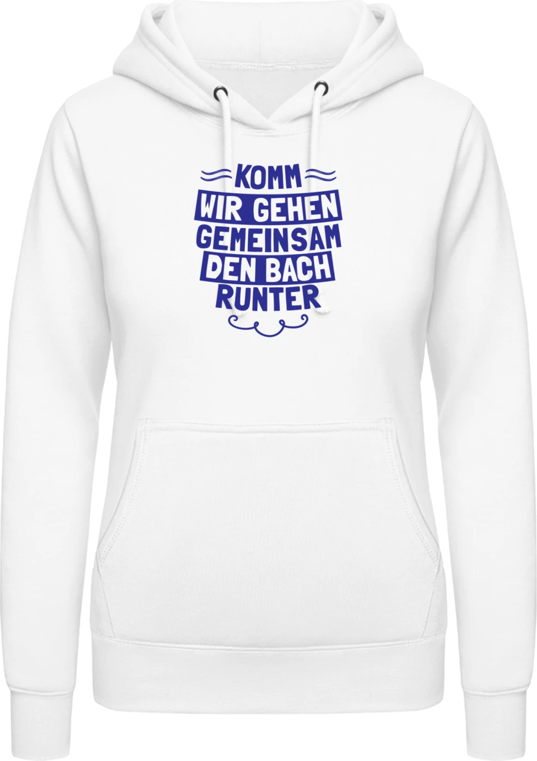 Komm wir gehen gemeinsam den Bach runter - Arctic white AWDis ladies hoodie - Front