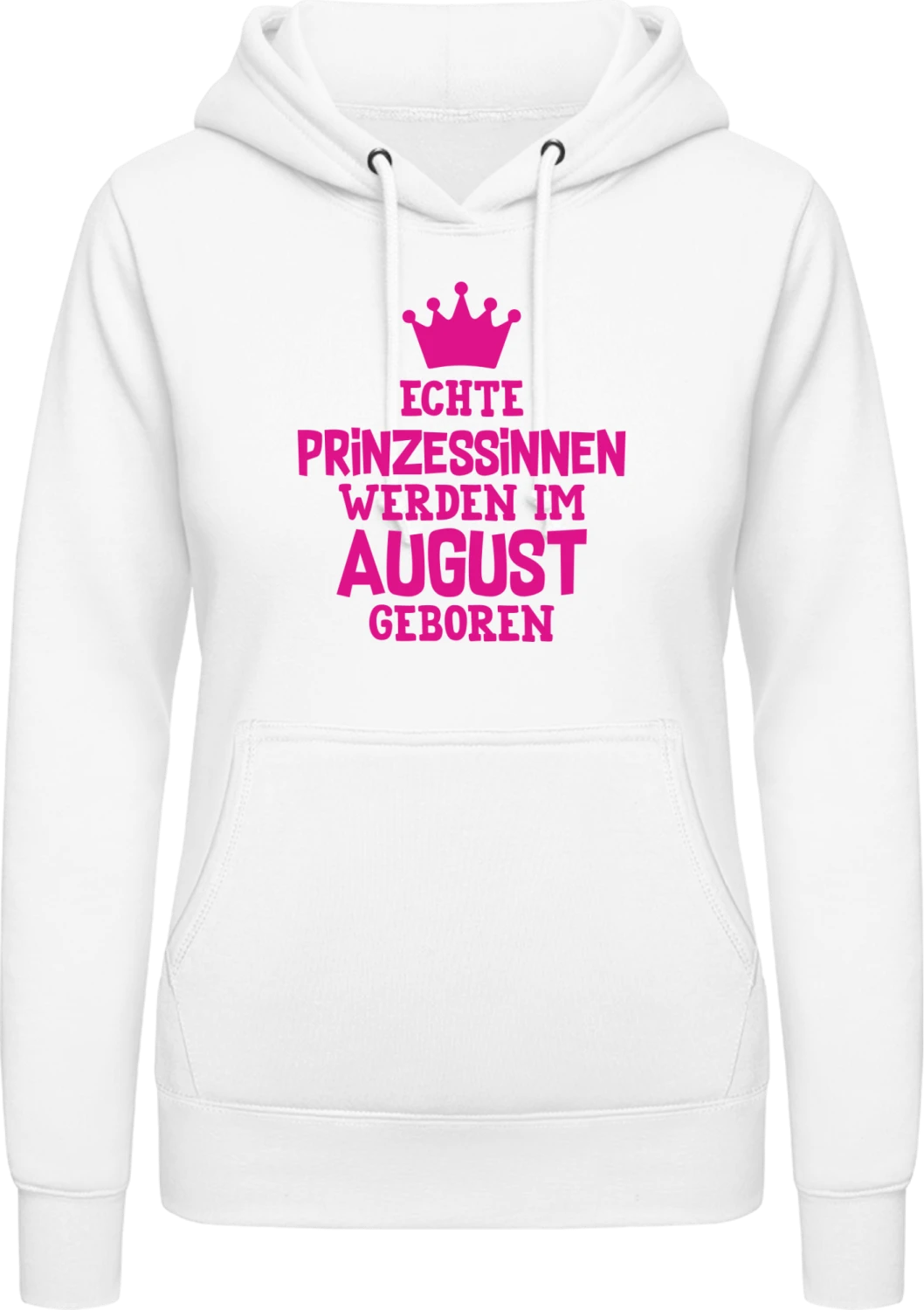 Echte Prinzessinnen werden im August geboren - Arctic white AWDis ladies hoodie - Front