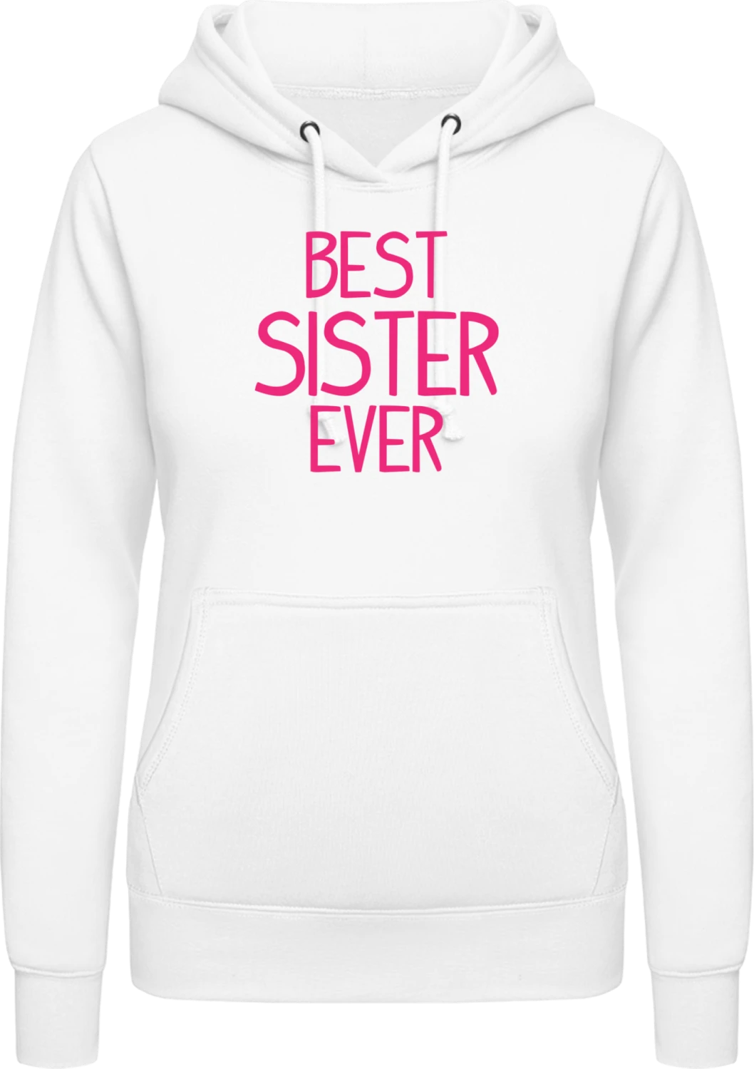 Best Sister Ever - Arctic white AWDis ladies hoodie - Front