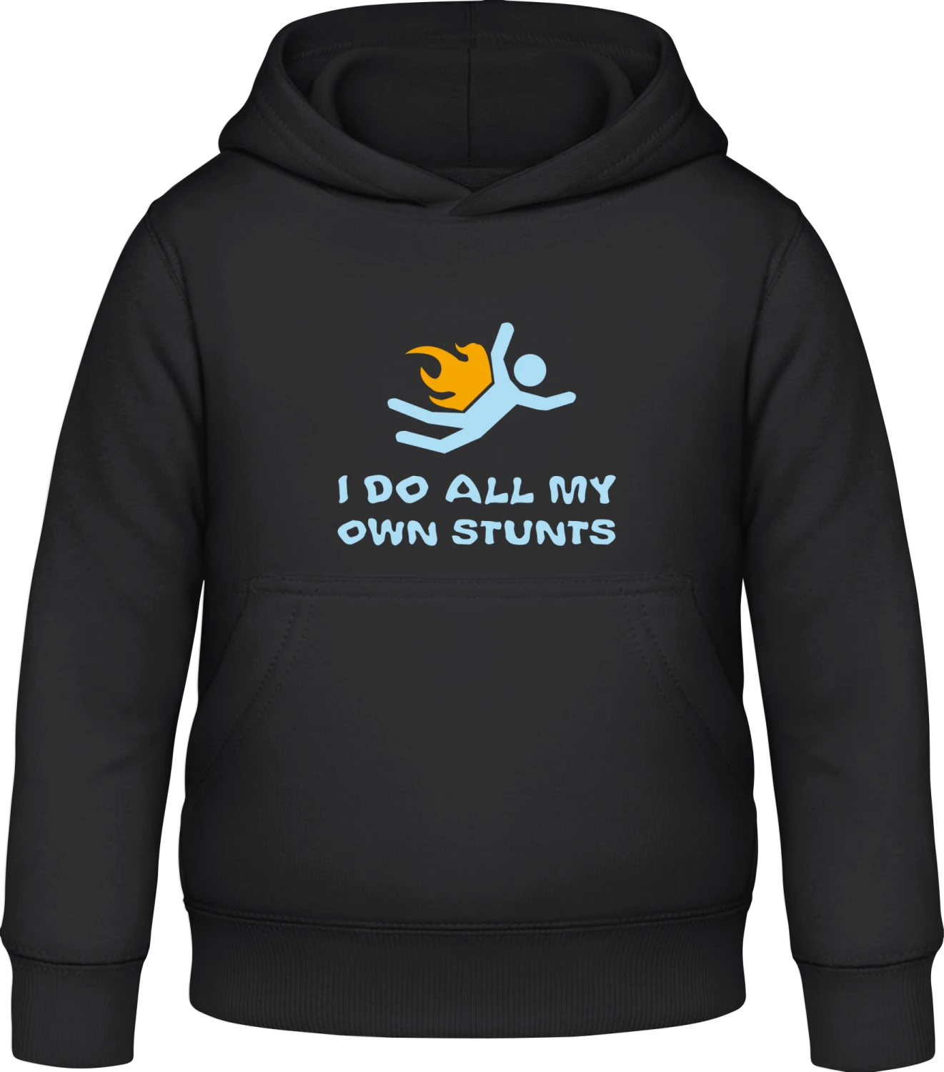 I Do All My Own Stunts - Black Awdis Hoodie Kids - Front