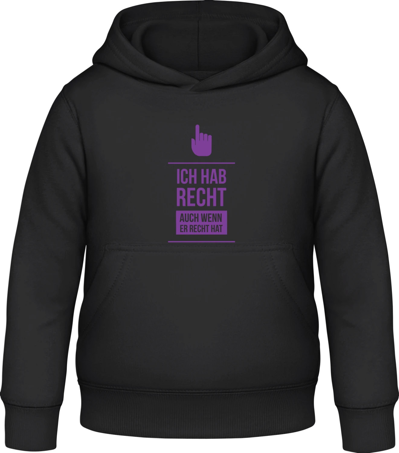 Ich hab Recht auch wenn er Recht hat - Black Awdis Hoodie Kids - Front