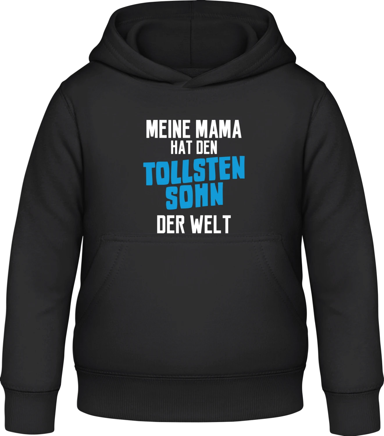 Meine Mama hat den tollsten Sohn der Welt - Black Awdis Hoodie Kids - Front