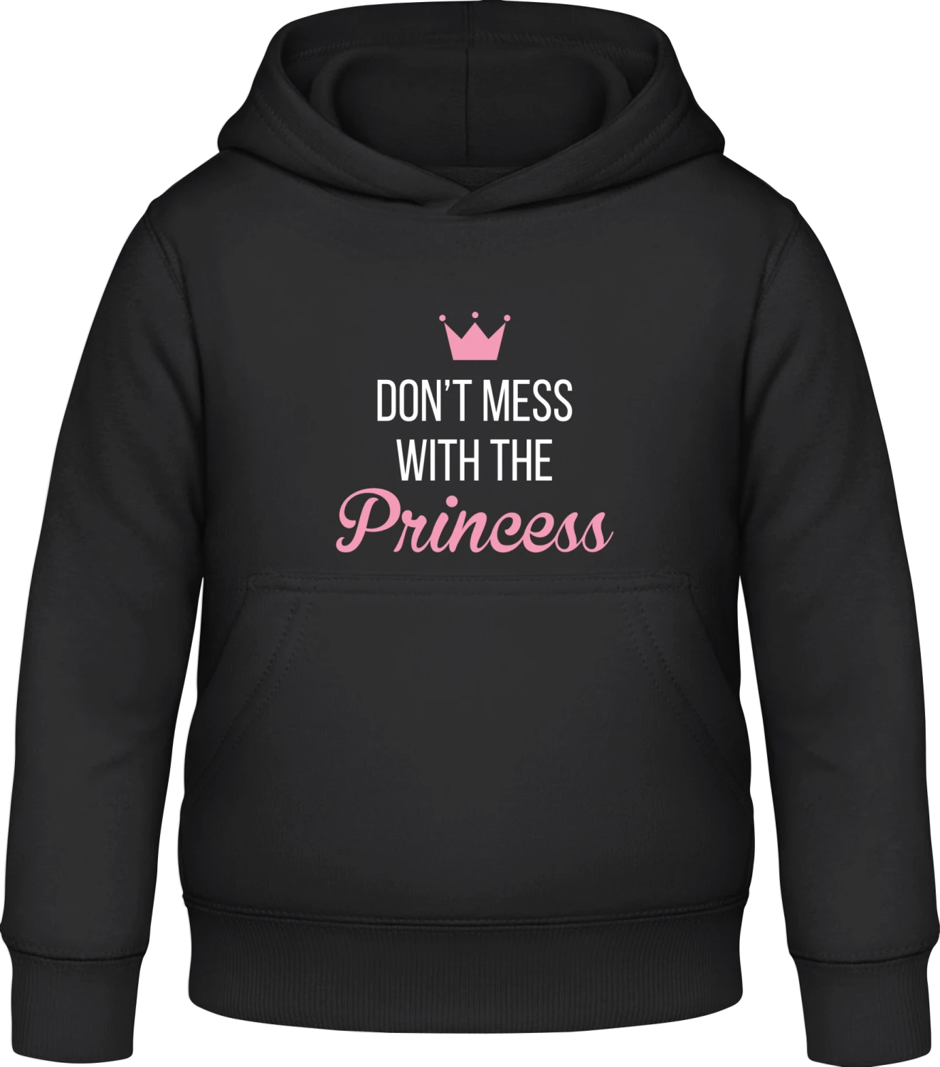 Don't Mess With The Princess - Black Awdis Hoodie Kids - Front