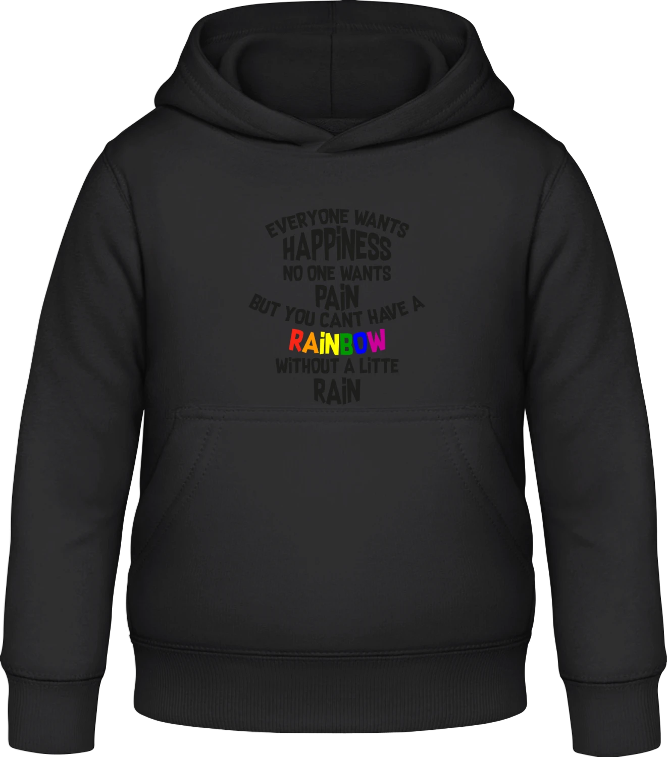 Everyone Wants Happiness - Black Awdis Hoodie Kids - Front