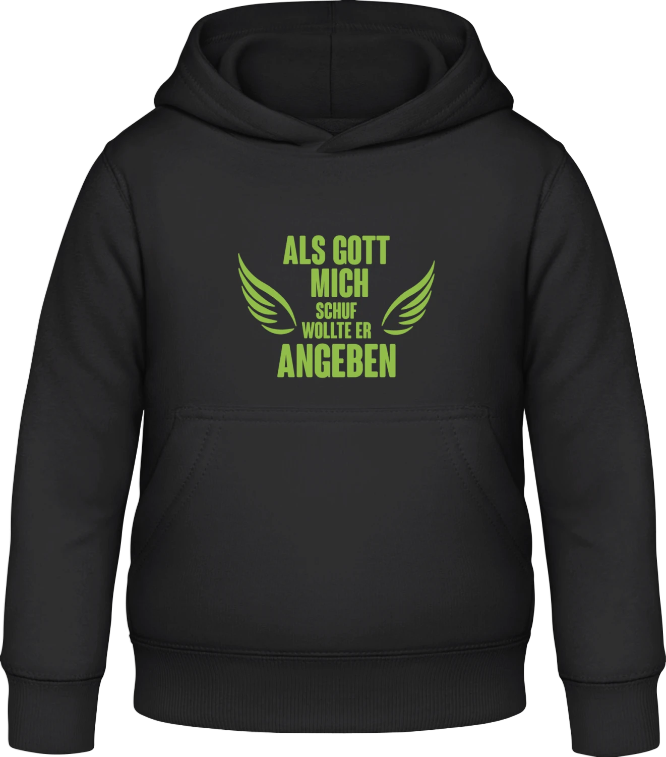 Als Gott mich schuf wollte er angeben Flügel - Black Awdis Hoodie Kids - Front