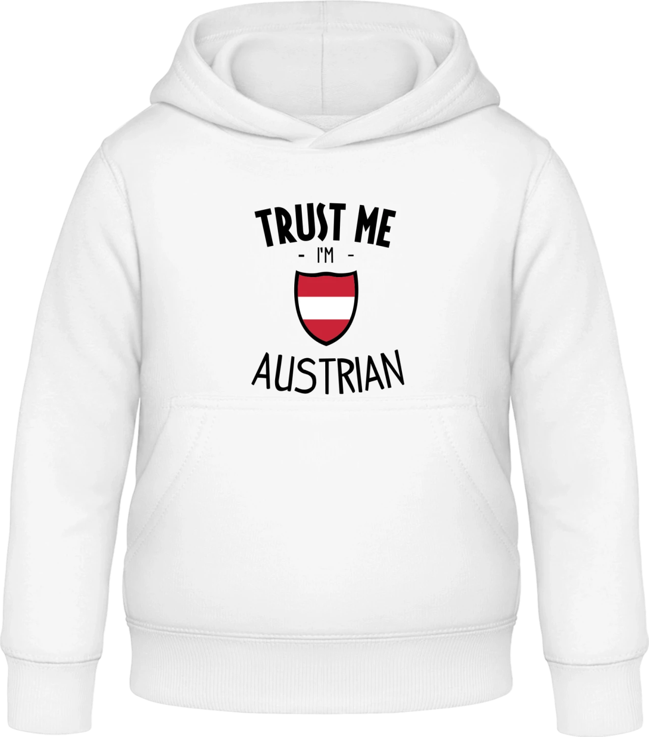 Trust Me Im Austrian - Arctic white Awdis Hoodie Kids - Front