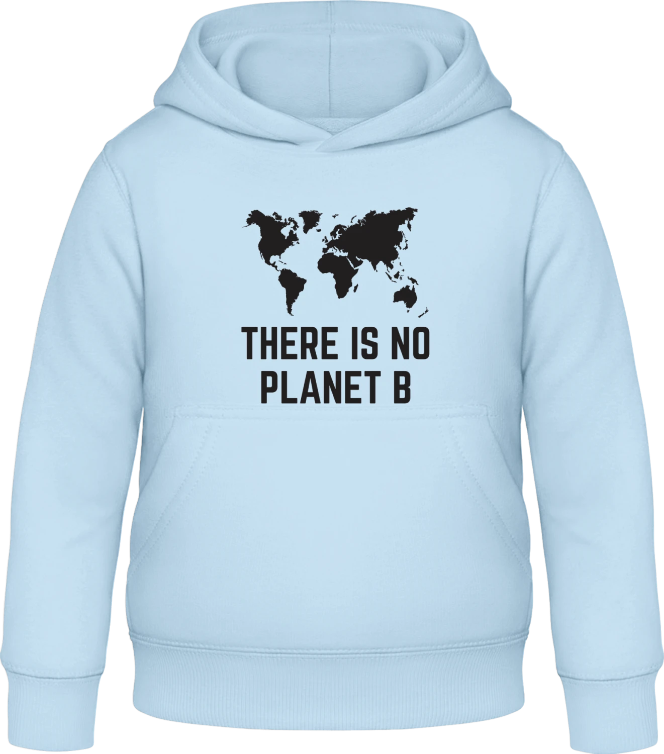 There Is No Planet B Silhouette - Sky Blue Awdis Hoodie Kids - Front