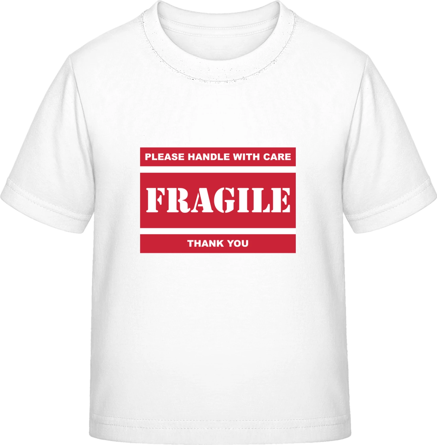 Fragile Please Handle With Care - White Exact 190 Kids - Front