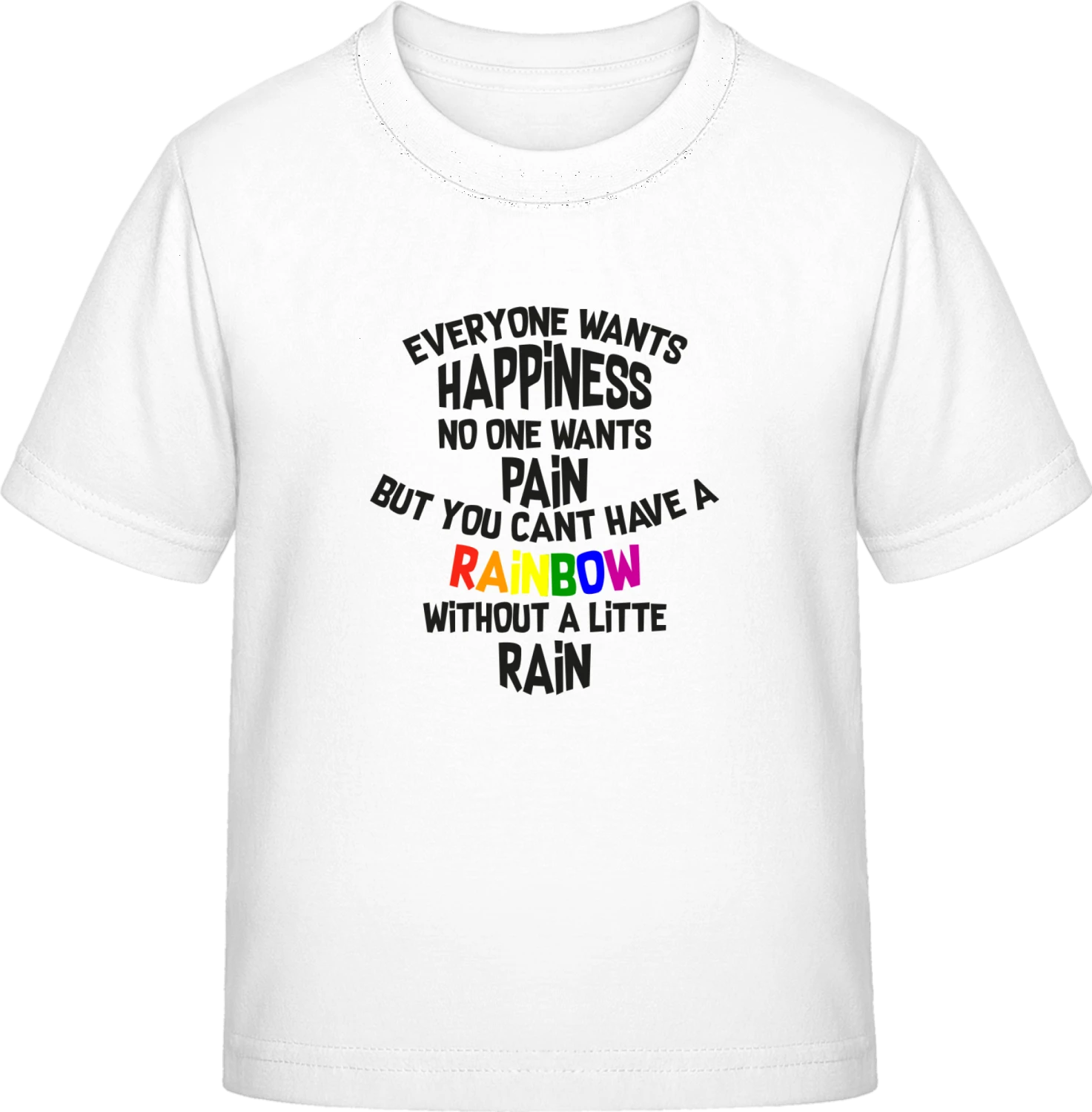 Everyone Wants Happiness - White Exact 190 Kids - Front