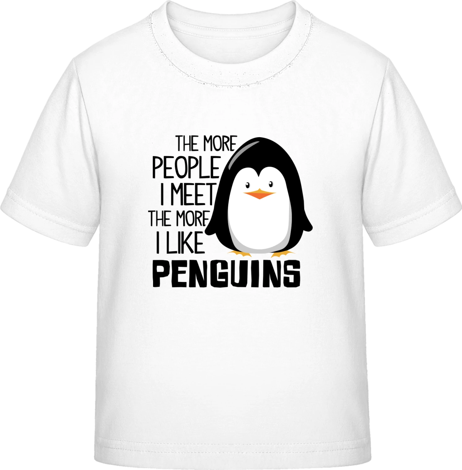 The More People I Meet The More I Like Penguins - White Exact 190 Kids - Front