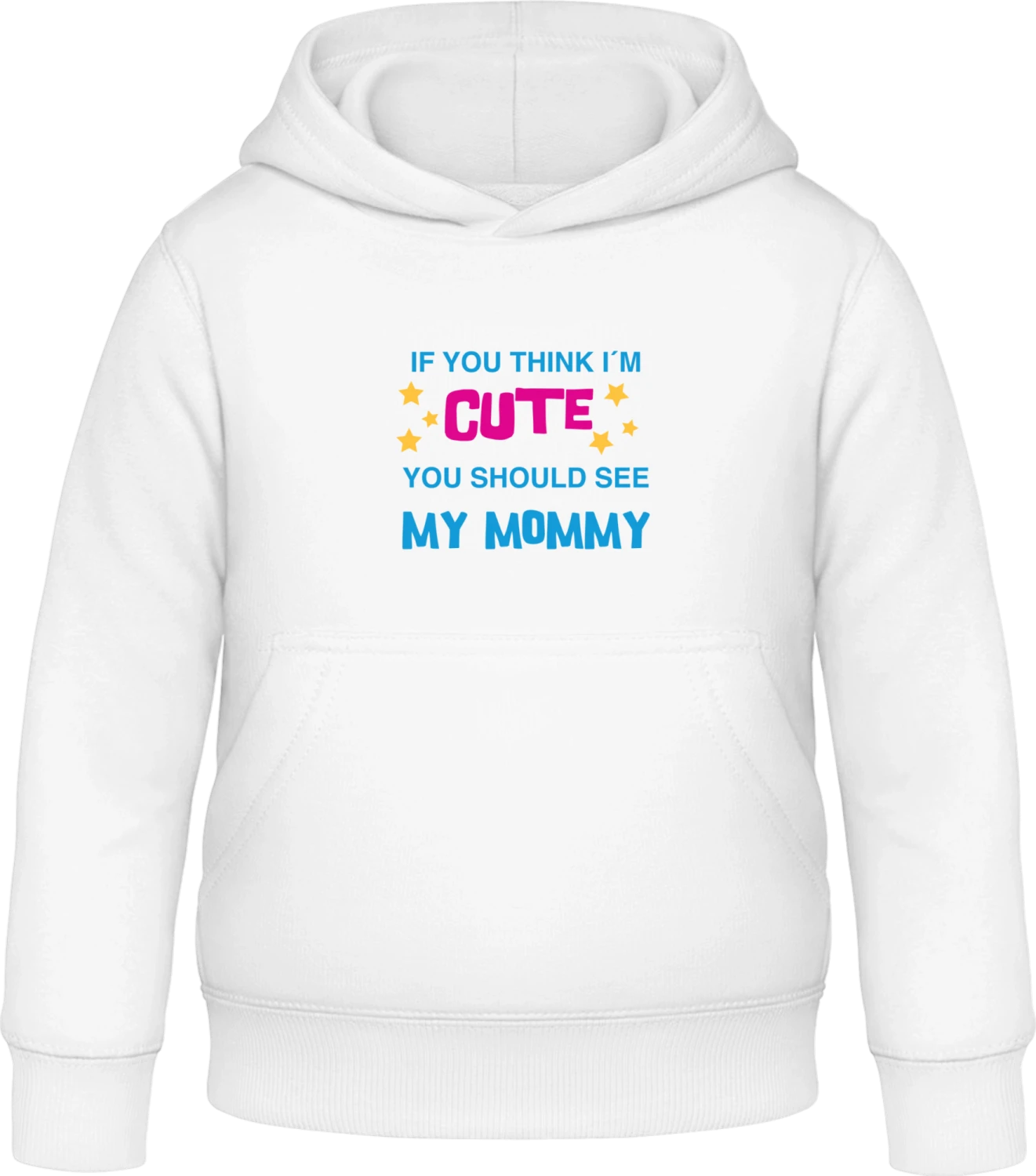 You should See My Mommy - Arctic white Awdis Hoodie Kids - Front