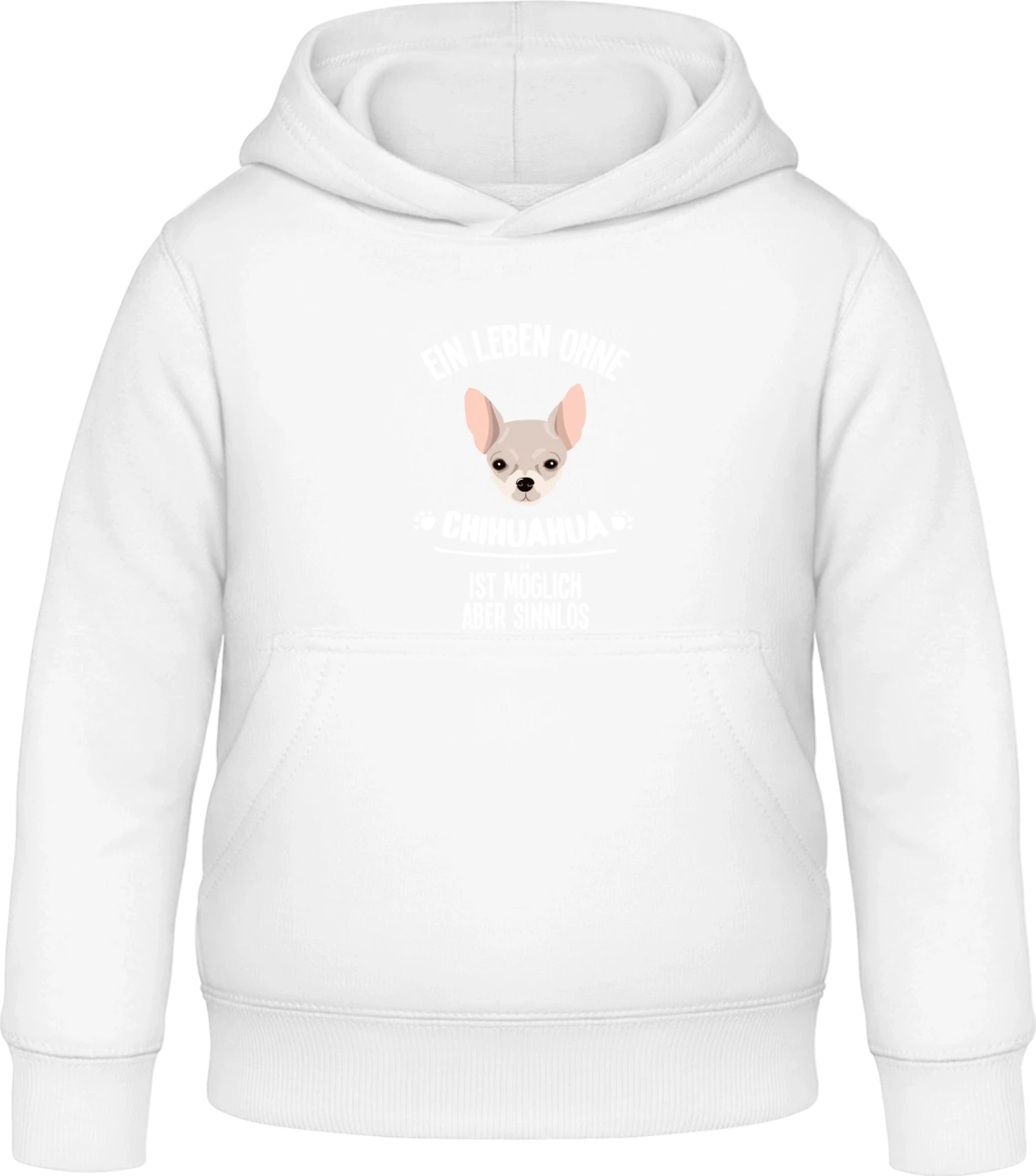 Ein Leben ohne Chihuahua ist möglich aber sinnlos - Arctic white Awdis Hoodie Kids - Front