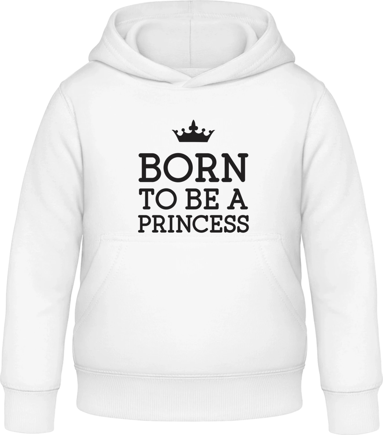 Born To Be A Princess - Arctic white Awdis Hoodie Kids - Front