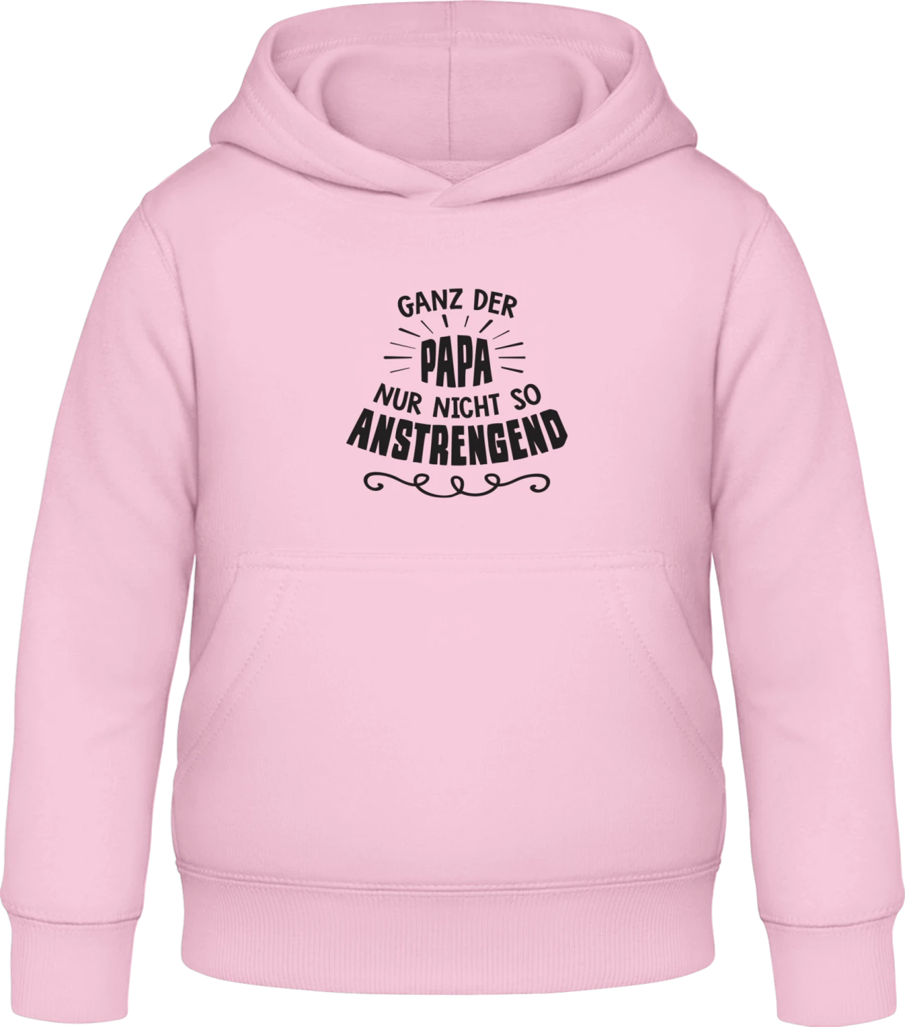 Ganz der Papa nur nicht so anstrengend kids - Baby pink Awdis Hoodie Kids - Front