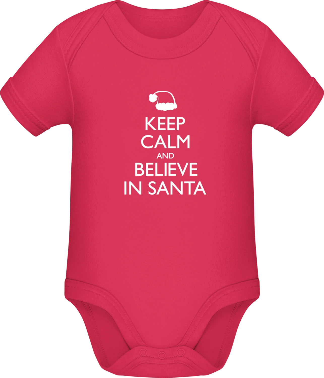 Keep Calm And Believe In SANTA - Sorbet Sonar SSL organic babybodsuit - Front