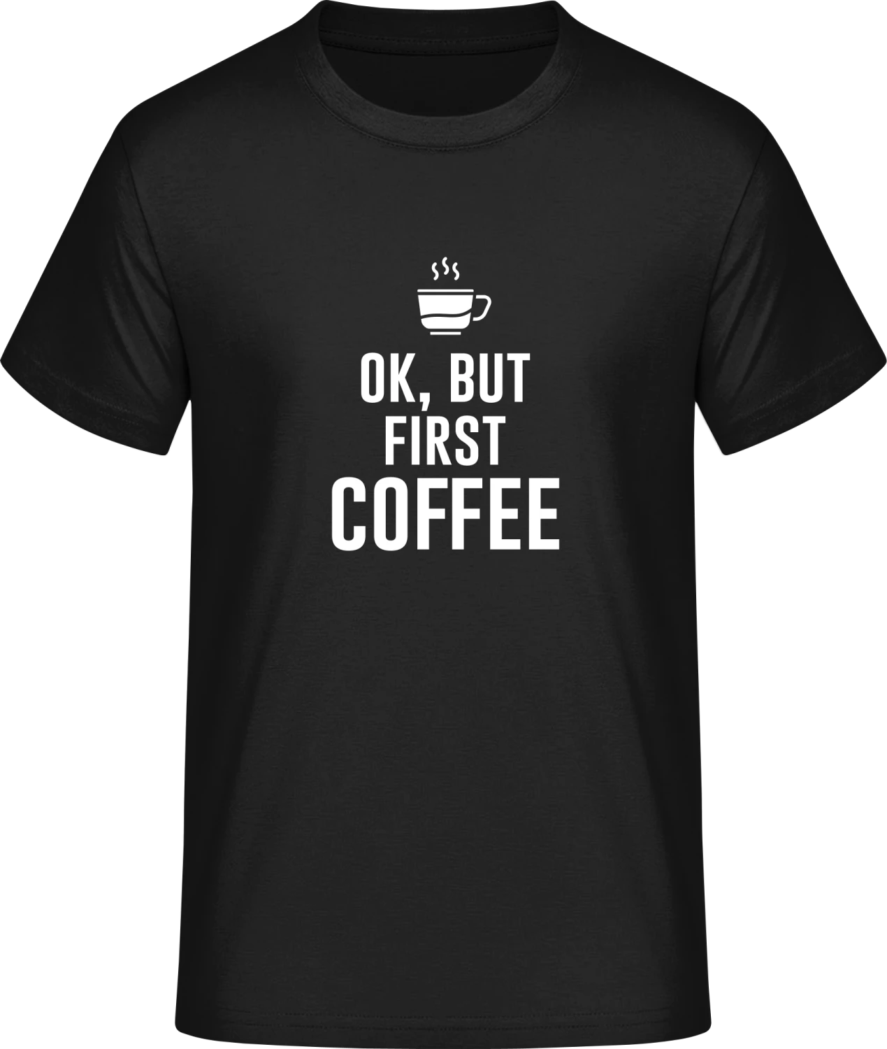 Ok, But Fist Coffee - Front_Schwarz