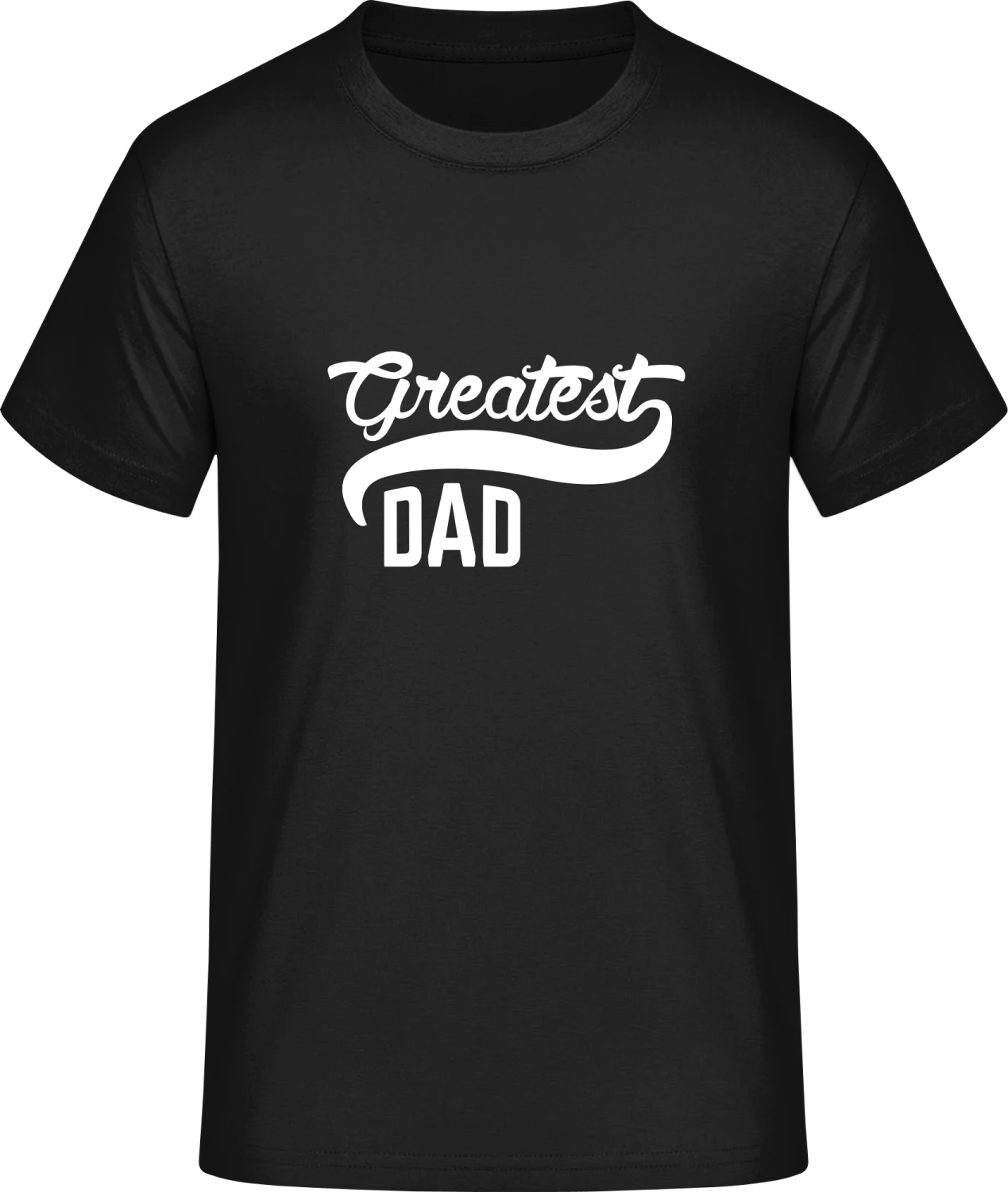 Greatest Dad - Front_Schwarz