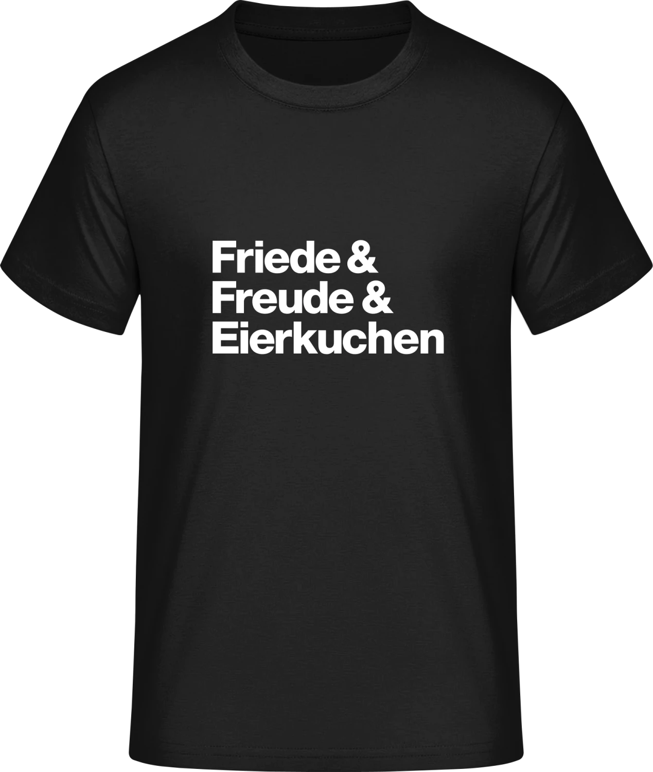 Friede Freude Eierkuchen - Front_Schwarz