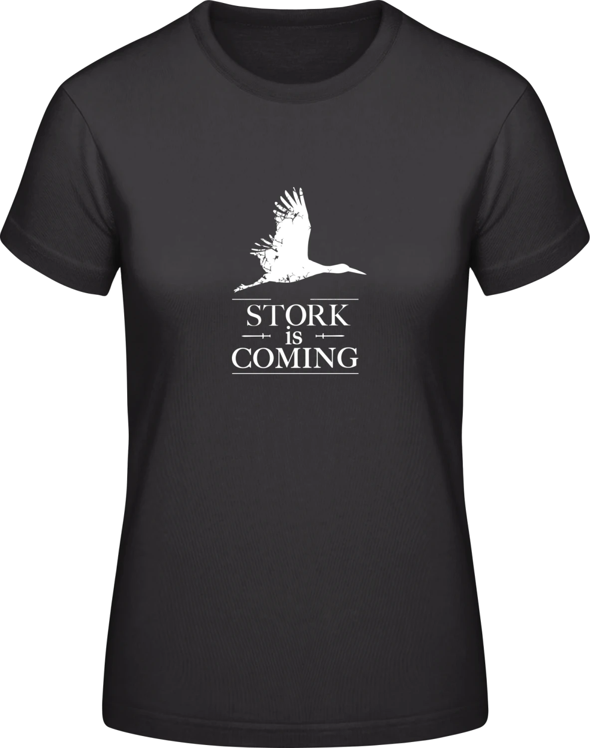 Stork Is Coming - Black #E190 women T-Shirt - Front