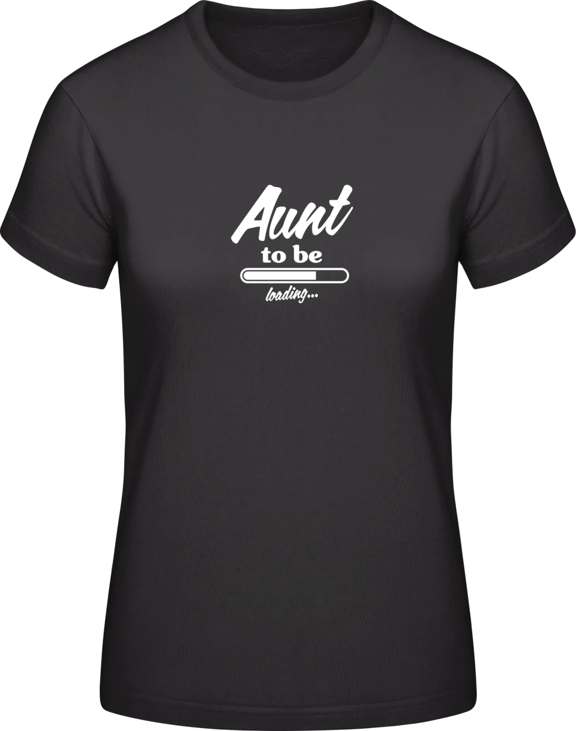 Aunt To Be - Black #E190 women T-Shirt - Front