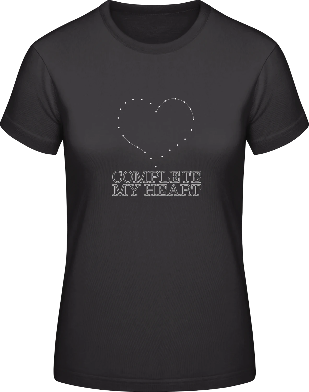 Complete My Hearth - Black #E190 women T-Shirt - Front