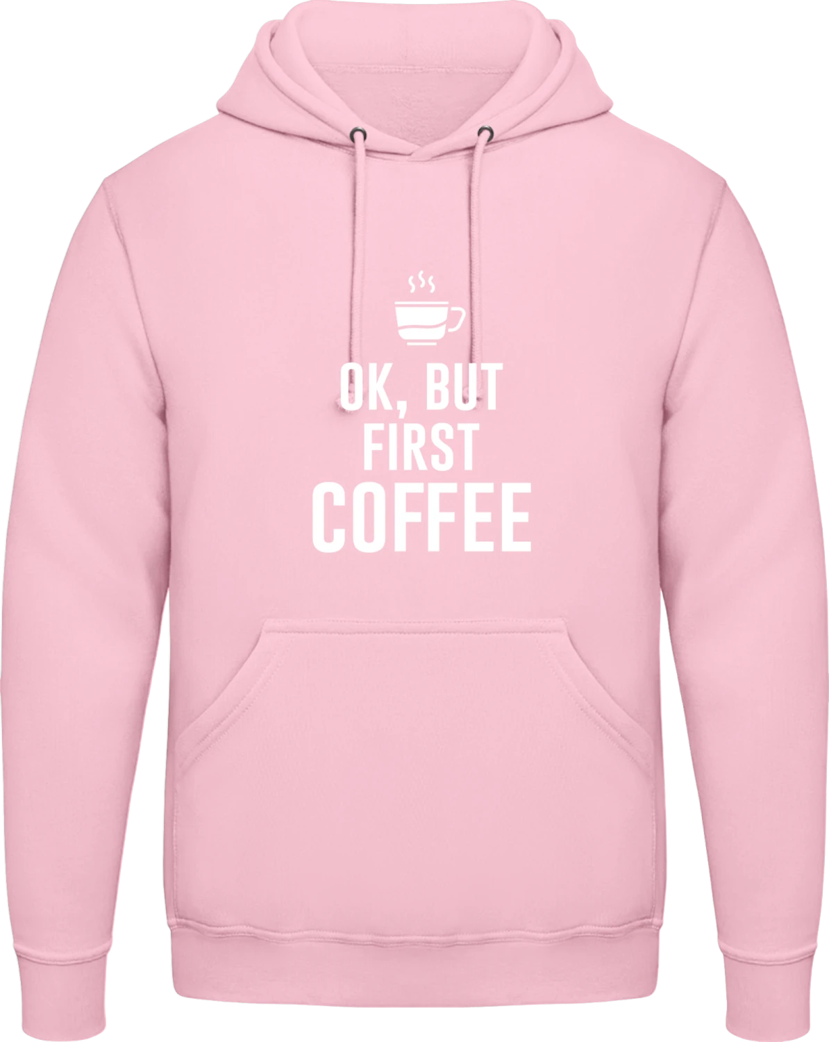 Ok, But Fist Coffee - Baby pink AWDis man hoodie - Front