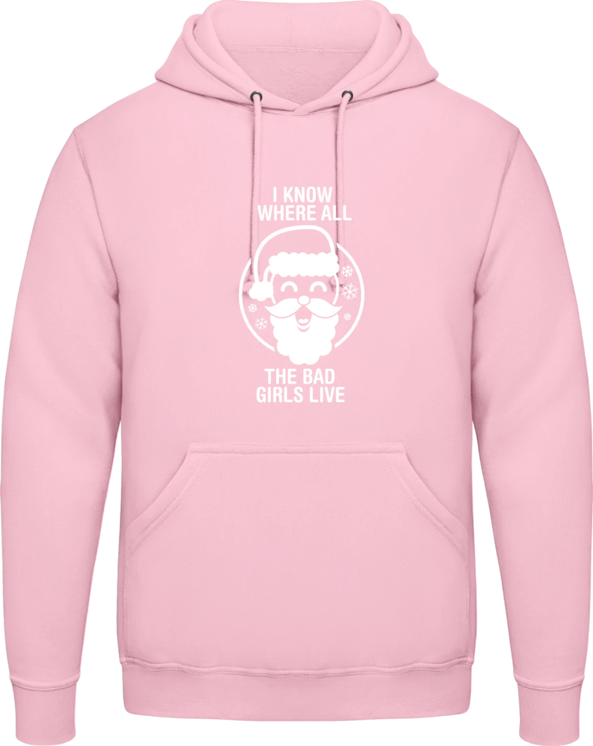 I Know Where All The Bad Girls Live - Baby pink AWDis man hoodie - Front