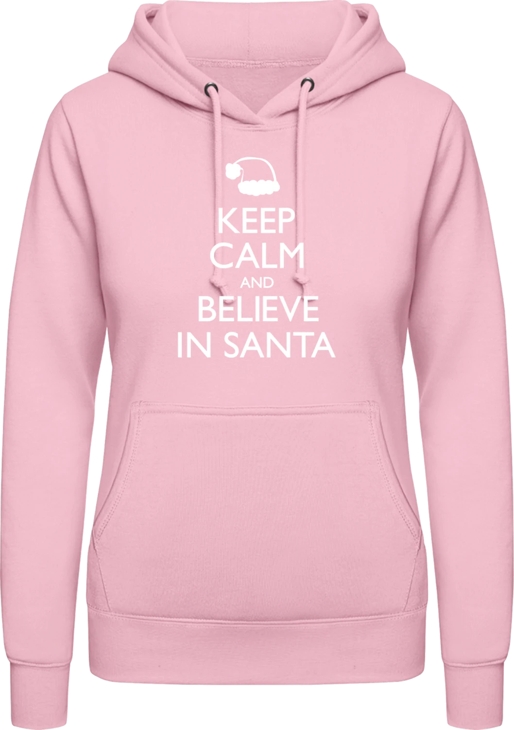 Keep Calm And Believe In SANTA - Baby pink AWDis ladies hoodie - Front