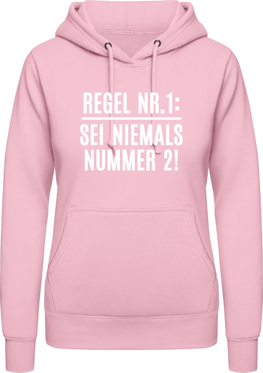 Regel Nr. 1: Sei niemals Nummer 2! - Baby pink AWDis ladies hoodie - Front