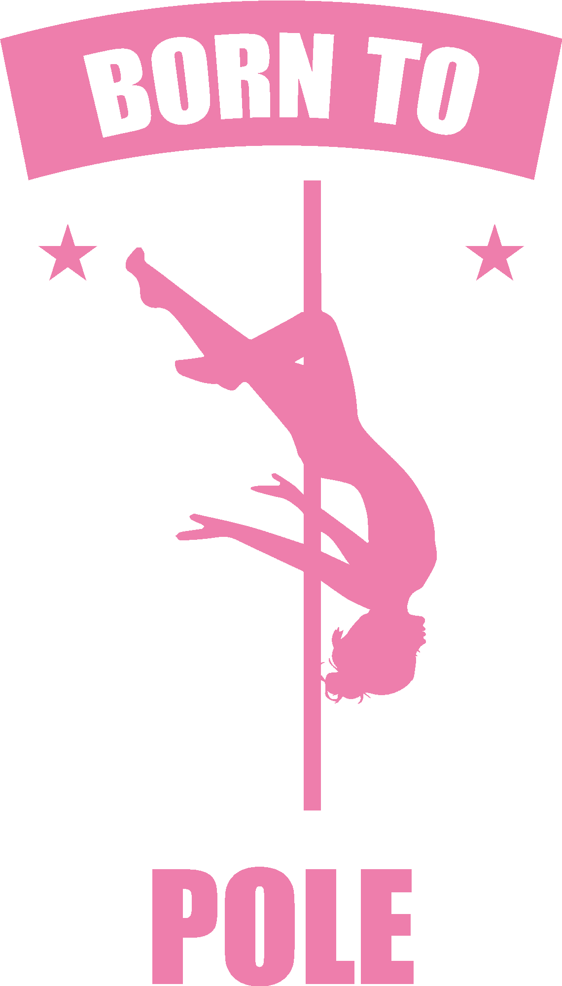 Born To Pole