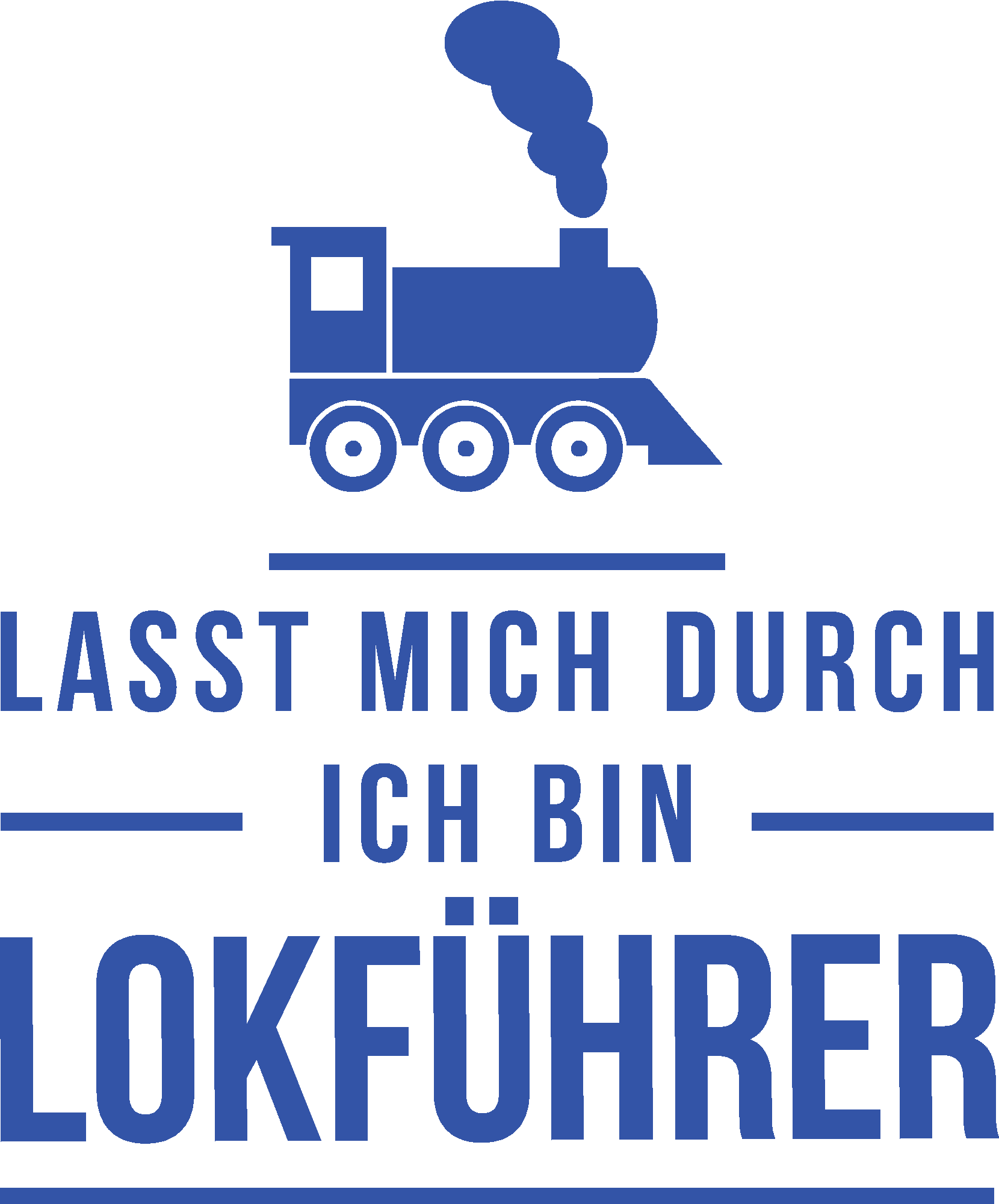 Lasst mich durch ich bin Lokführer