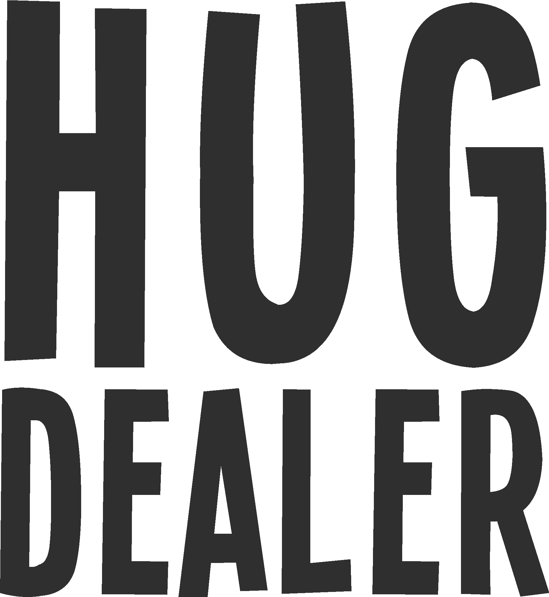 Hug Dealer