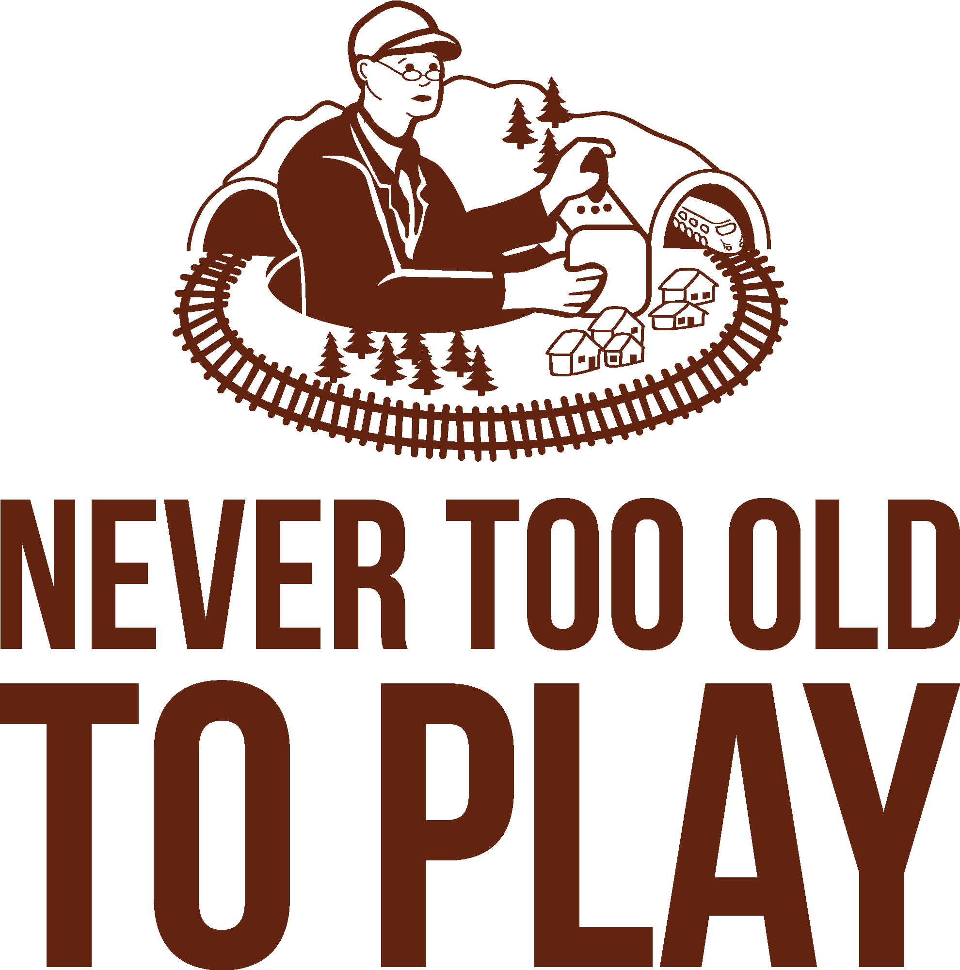 Never Too Old To Play