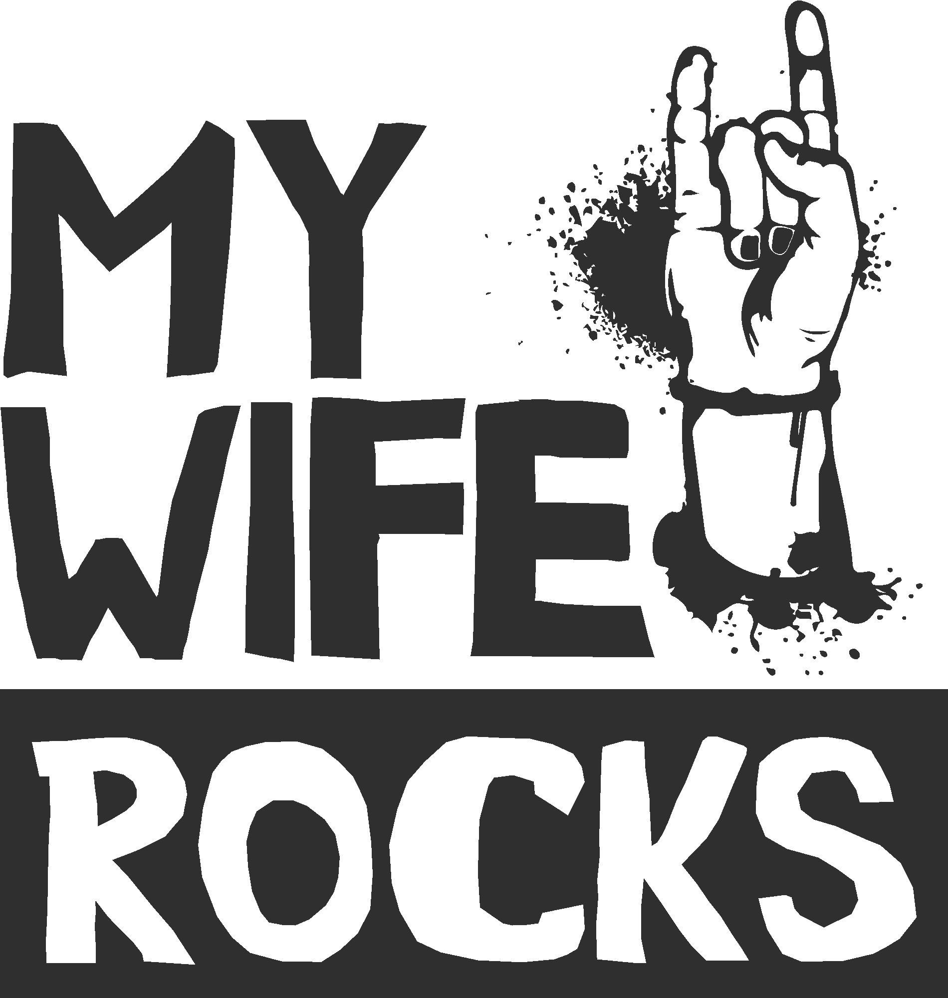 My Wife Rocks