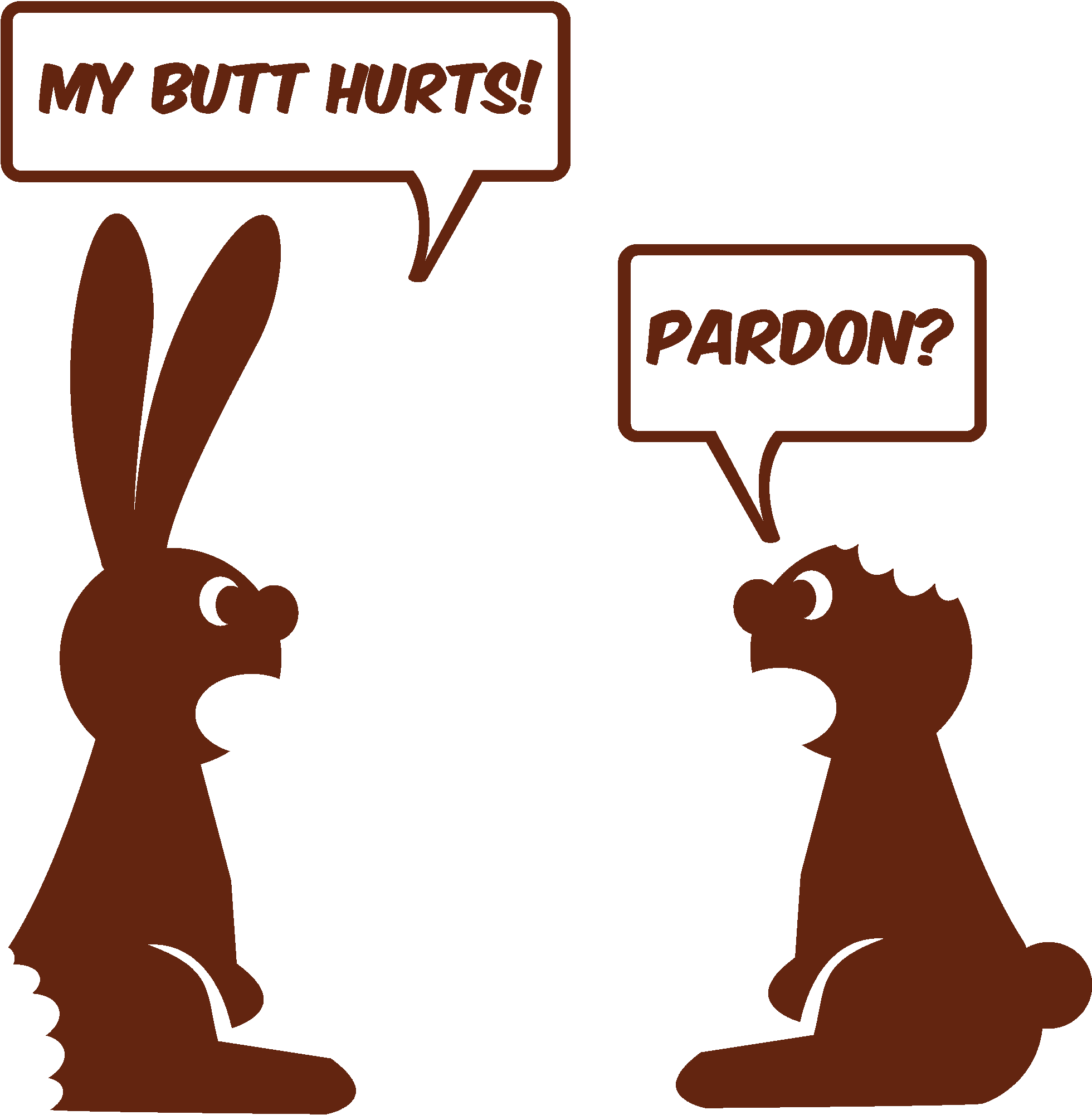 My Butt Hurts