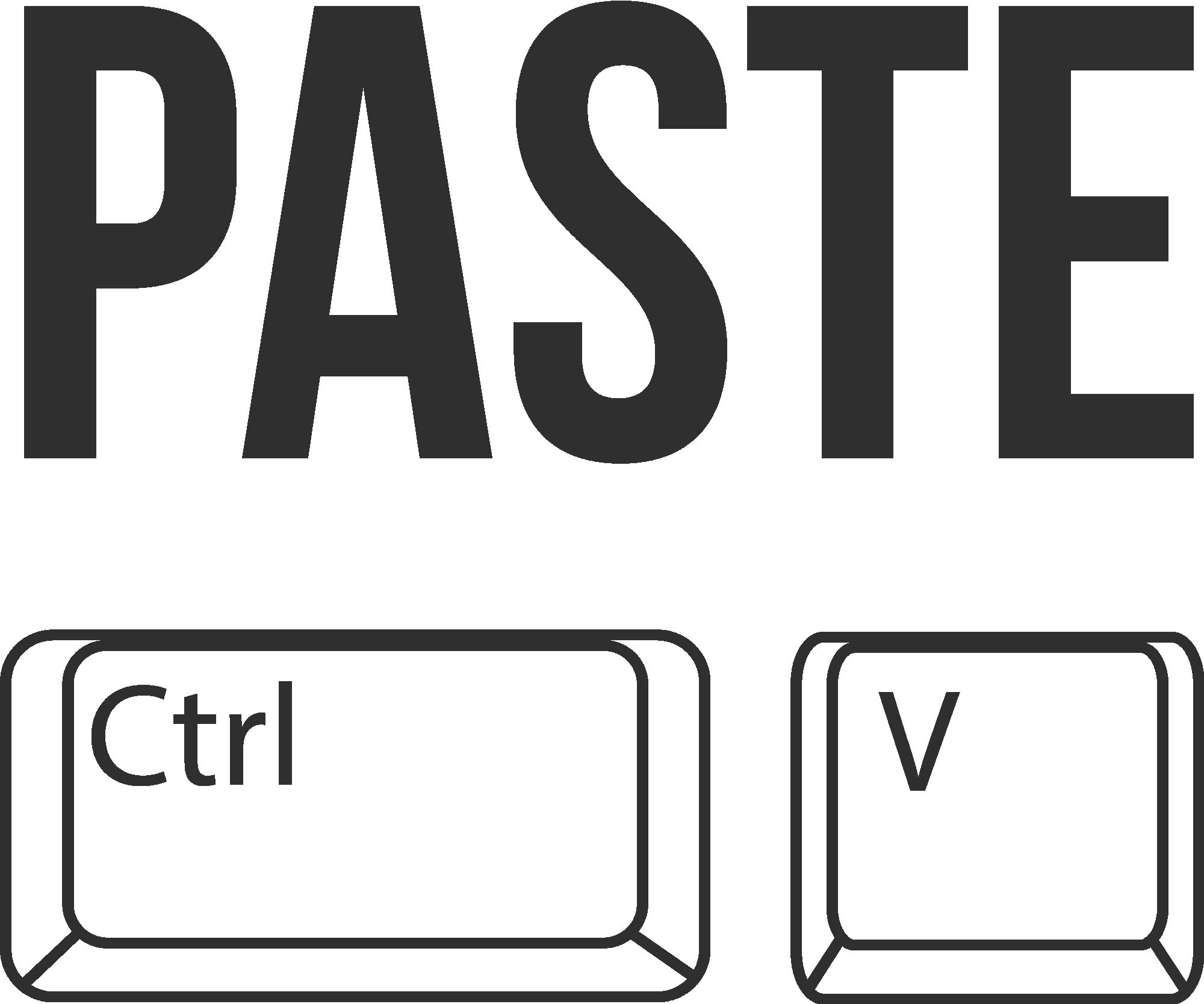 Paste Ctrl V